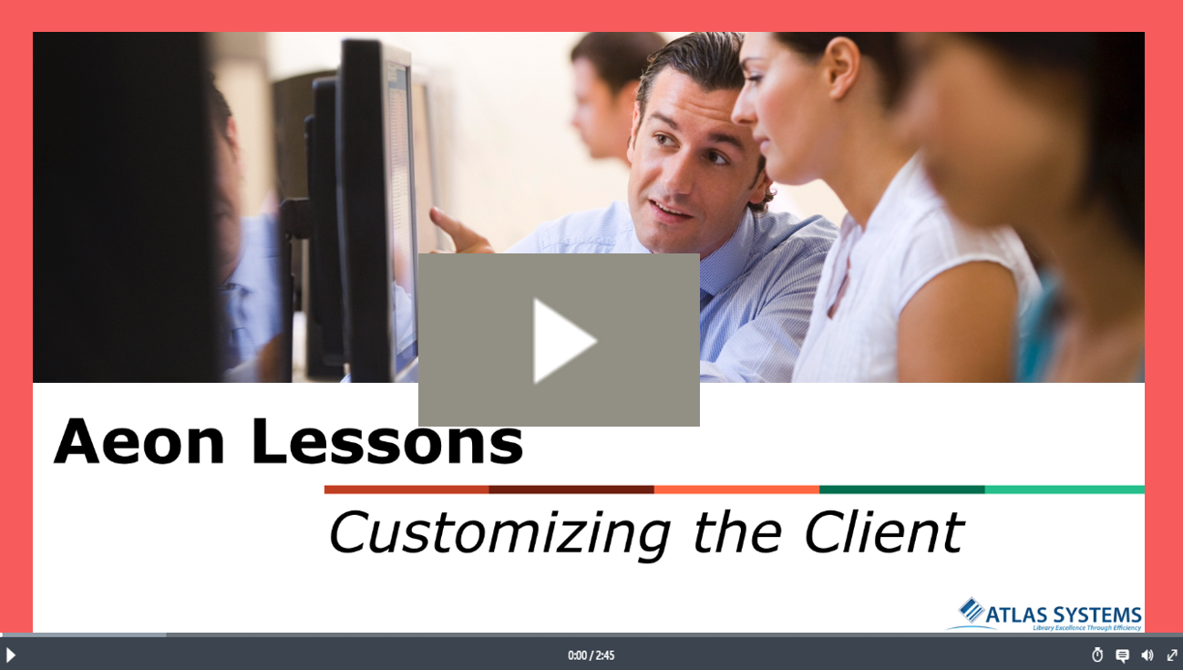 Customizing the Client Video